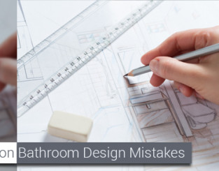 Common Bathroom Design Mistakes