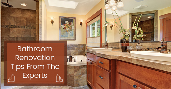 Bathroom Renovation Tips From The Experts
