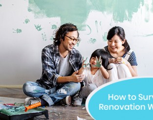 How to survive a renovation with kids?